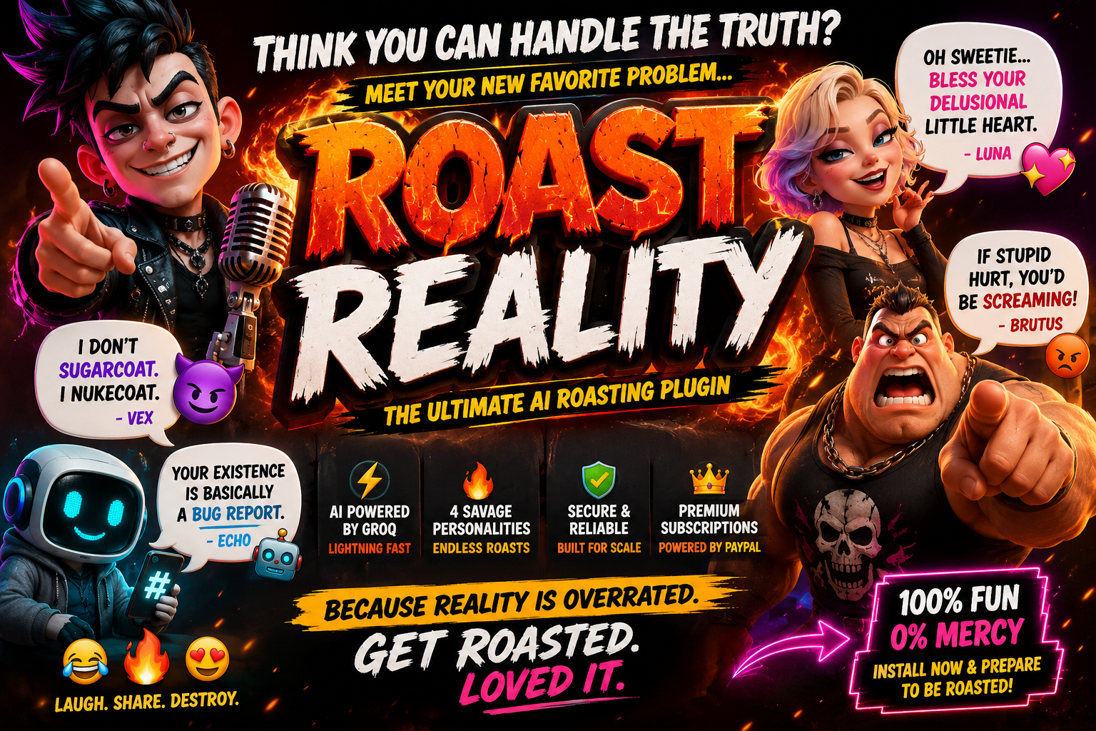 ROAST REALITY